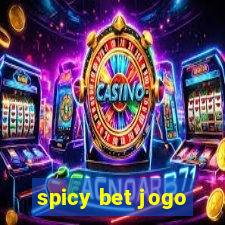 spicy bet jogo